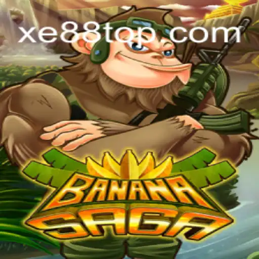 Exploring the World of BananaSaga and its Connection with Xe88.com